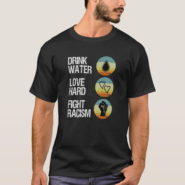Camiseta Água potável Duro combate racismo (Frente)