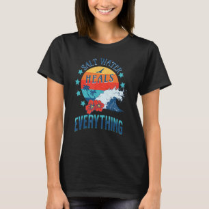 Camiseta Água salgada cura tudo tendencialmente