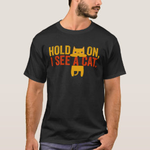 Camiseta Aguenta, Vejo Um Gato Ditos Sarcásticos Gato 3