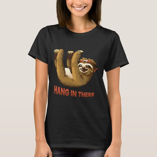 Camiseta Aguente Aí, Sloth Feliz (Frente)