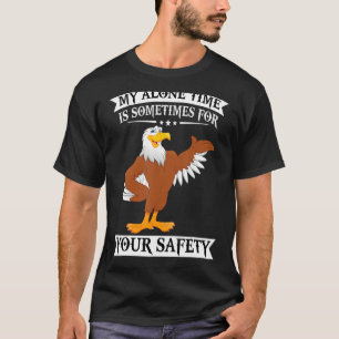 Camiseta Águia Meu Tempo Sozinho Às Vezes É Para Sua Segura