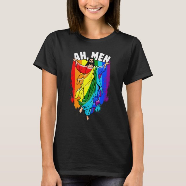 Camiseta Ah Men Gay Jesus LGBTQ Pride Rainbow (Frente)