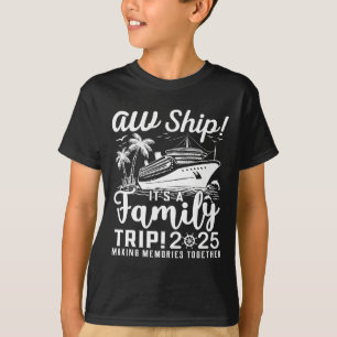 Camiseta Ah Não! É Uma Viagem Familiar 2025 Família Combina