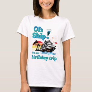 Camiseta Ah Navio! É a Viagem do Meu Aniversário