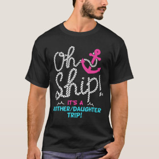 Camiseta Ah, Navio É Uma Viagem De Mãe E Filha Cruzeiro