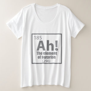 Camiseta Ah! O Elemento da Piada Surpresa Engraçada de Quím