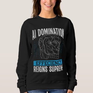 Camiseta Ai Domination Efficiency Reigns Supreme Backprint 