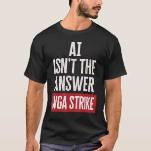 Camiseta AI Não Responde Escritores Guild of America WGA St