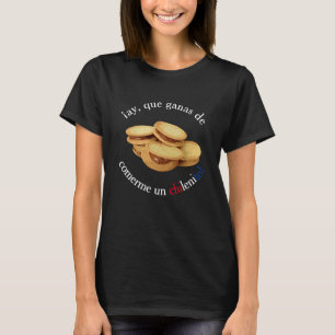 Camiseta Ai Que Ganas de Comer um Chileno Humor Comida