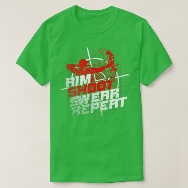 Camiseta Aim Shoot Swear Repete Archery Gift (Frente do Design)