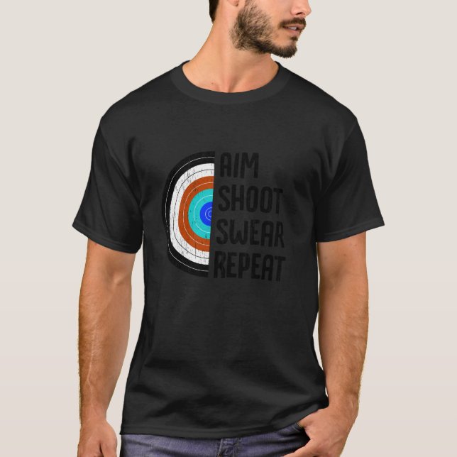 Camiseta Aim Shoot Swear Repetir Arco de Seta de Arco Engra (Frente)