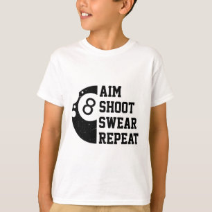 Camiseta Aim Shoot Swear Repetir Piscina Billiard Snooker C