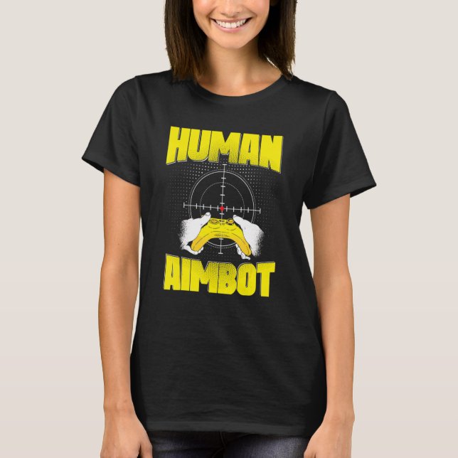 Camiseta Aimbot Humano Jogador de Jogos (Frente)