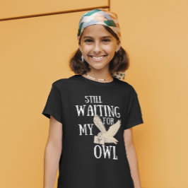 Camiseta Ainda à espera da minha coruja, carta de mágica en