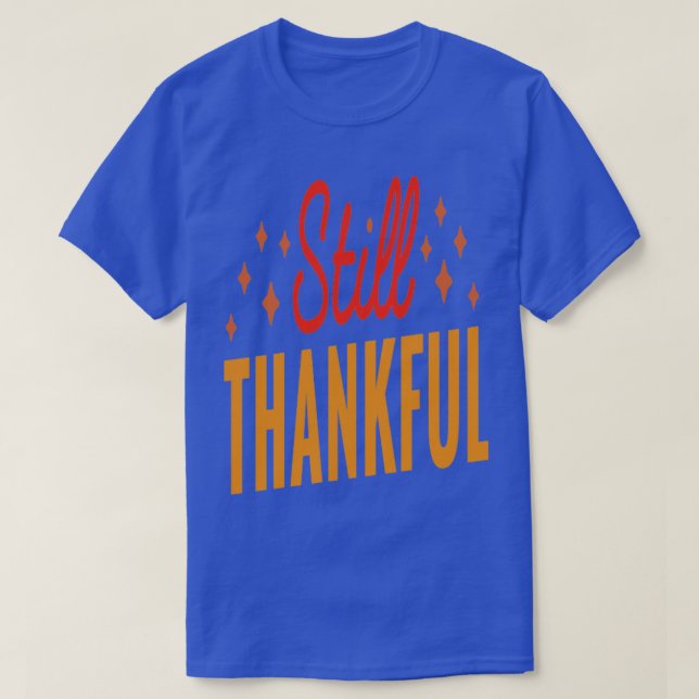 Camiseta Ainda agradecido (Frente do Design)