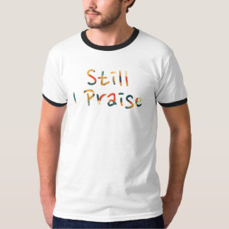 Camiseta Ainda assim, Eu Louvo