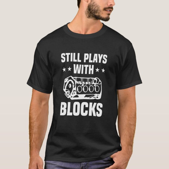 Camiseta Ainda Brinca Com Blocos Mecânico De Carros Automóv (Frente)