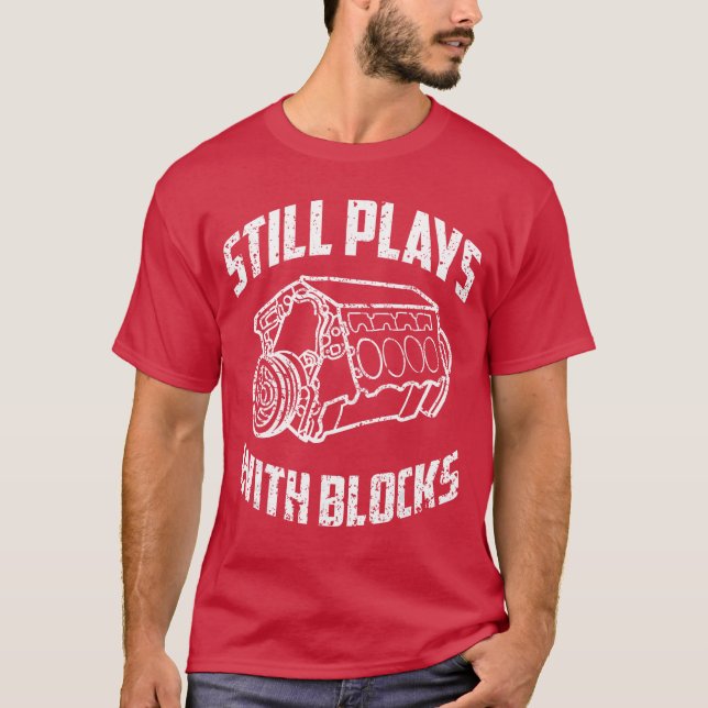 Camiseta Ainda Brinca Com Blocos Motor Engraçado Mecânico D (Frente)