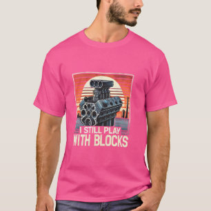 Camiseta Ainda Brinco Com Blocos Carro Divertido Engenheiro
