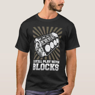 Camiseta Ainda Brinco Com Mecânico De Blocos