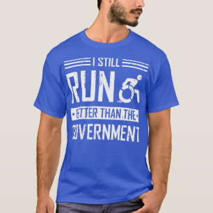 Camiseta Ainda Corre Melhor Que O Amputado Da Perna Do Gove