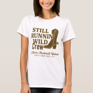Camiseta Ainda Correndo Selvagem Country Western Despedida 