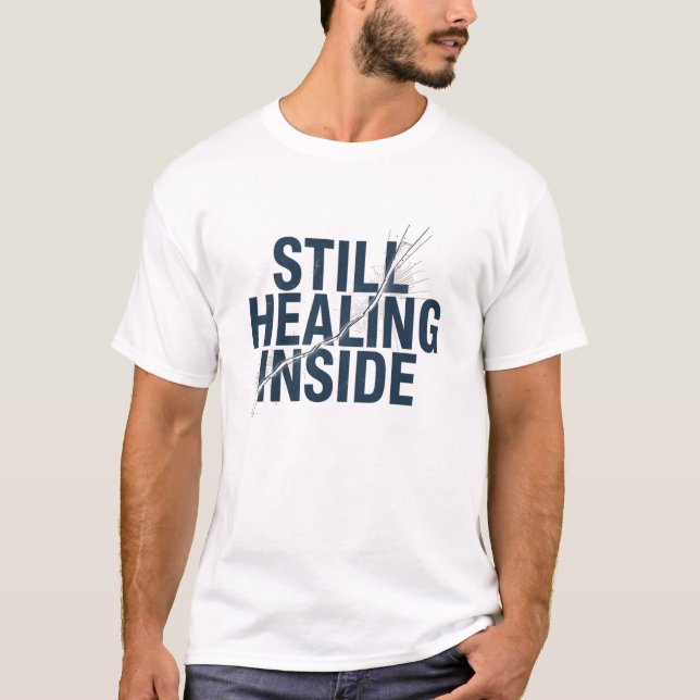 Camiseta Ainda Curando Por Dentro – Mini Conscientização so (Frente)