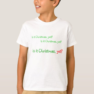 Camiseta "Ainda é Natal?"