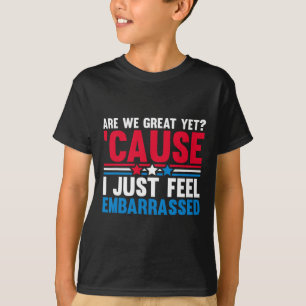Camiseta Ainda Estamos Excelentes Porque Eu Só Sinto Inveja