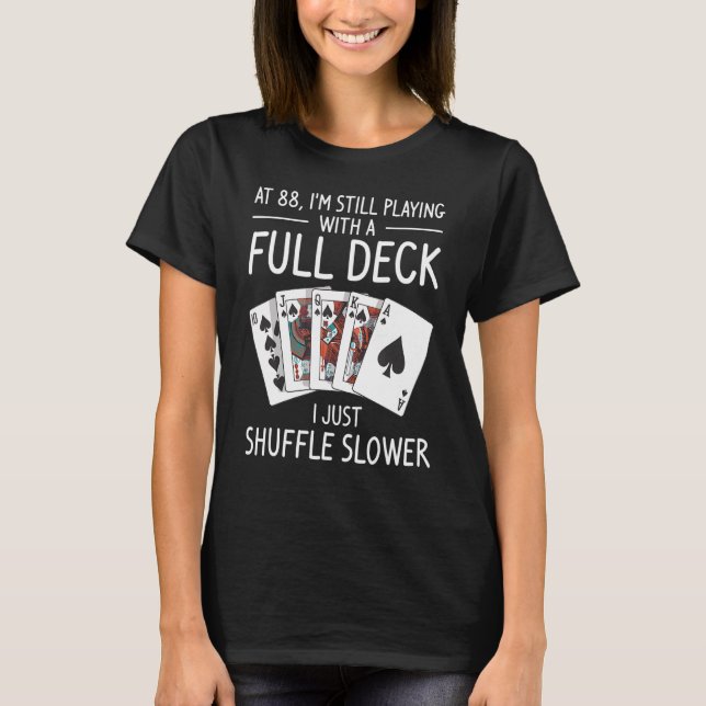 Camiseta Ainda estou brincando com um Cheio de aniversário  (Frente)