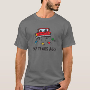 Camiseta Ainda Fazemos 57 Anos De Aniversário Para Casais E