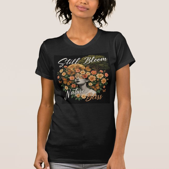 Camiseta Ainda Floresce, Natureza em Êxtase, Tranquilidade  (Frente)