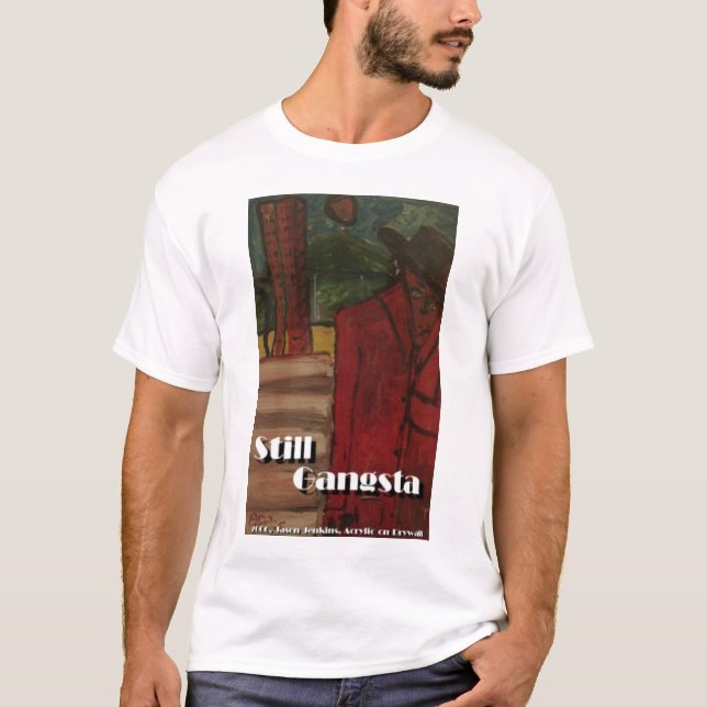Camiseta Ainda Gangsta (Frente)