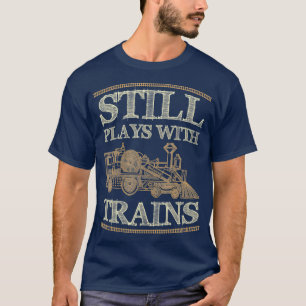 Camiseta Ainda joga com os trens Vintage com o trem engraça