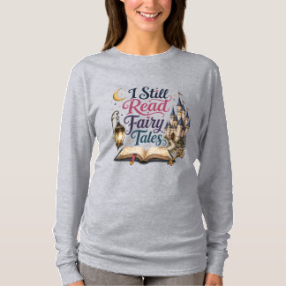 Camiseta Ainda Leio Contos de Fadas | Amante de Livros Anti