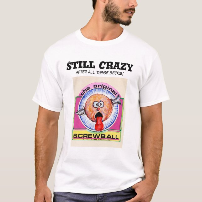 Camiseta Ainda louco (Frente)