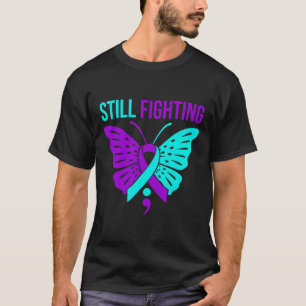 Camiseta Ainda lutando contra a conscientização para o suic