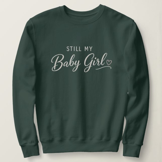 Camiseta Ainda Minha Menina (Frente do Design)
