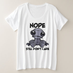 Camiseta Ainda não importa o Robô Indiferente