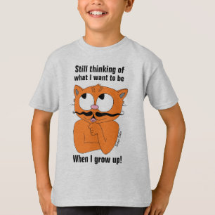 Camiseta Ainda pensando no que quero ser quando crescer