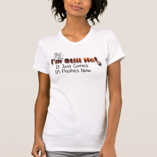 Camiseta Ainda quente
