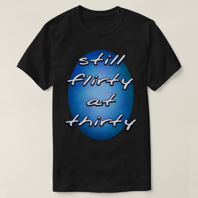 Camiseta Ainda sem brilho aos trinta (Frente do Design)