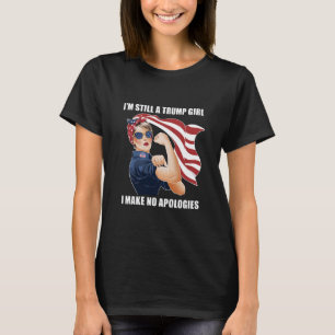 Camiseta Ainda Sou Uma Rapariga Trump Não Peço Desculpas Tr
