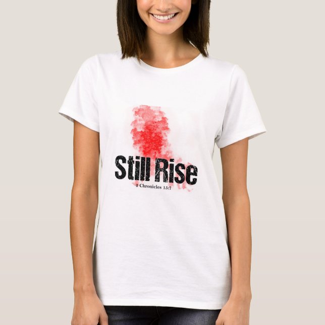 Camiseta AINDA suba, não importa o que a vida faça com você (Frente)