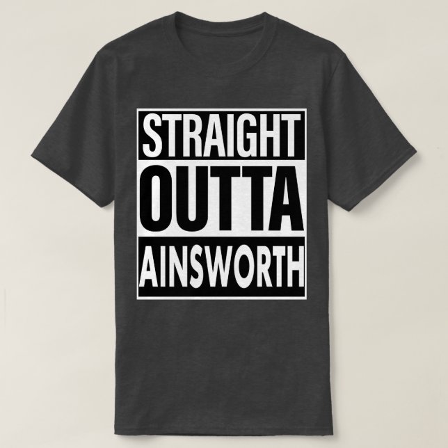 Camiseta Ainsworth Name Hetero Outta Ainsworth (Frente do Design)