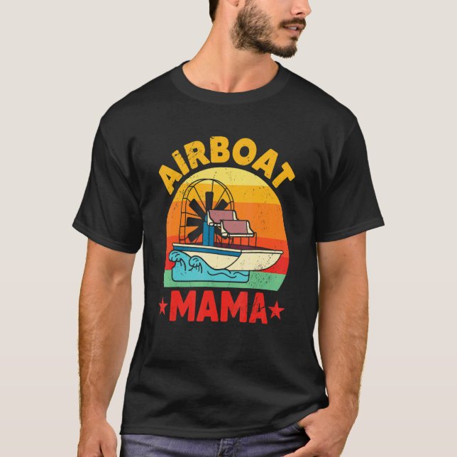 Camiseta Airboat Mother   Aircraf Engine   Bowfishing Fan (Frente)