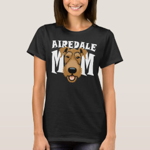 Camiseta Airedale Mãe Cute Airedale Terrier Cão Mamãe Mulhe