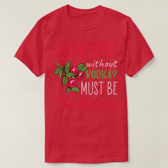 Camiseta Airelas sem vodka devem ser agradecimentos (Frente do Design)