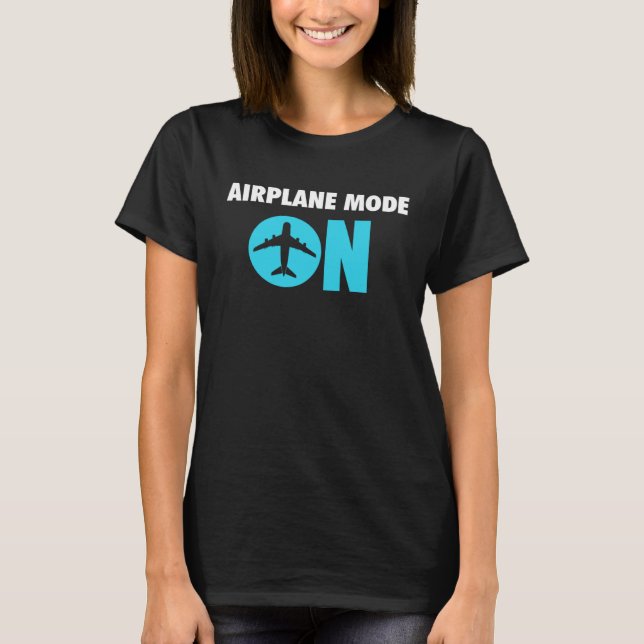 Camiseta Airplane Mode On Plane Pilot Flight Attendant Avia (Frente)
