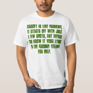 Camiseta Airsoft é um pouco como o bebendo…